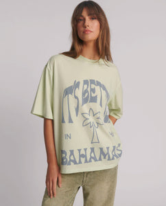 Its Better In The Bahamas Kobe Tee - Green Mist