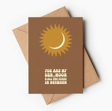 Load image into Gallery viewer, You Are My Sun Greeting Card